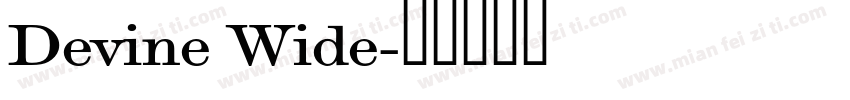 Devine Wide字体转换